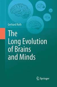 bokomslag The Long Evolution of Brains and Minds
