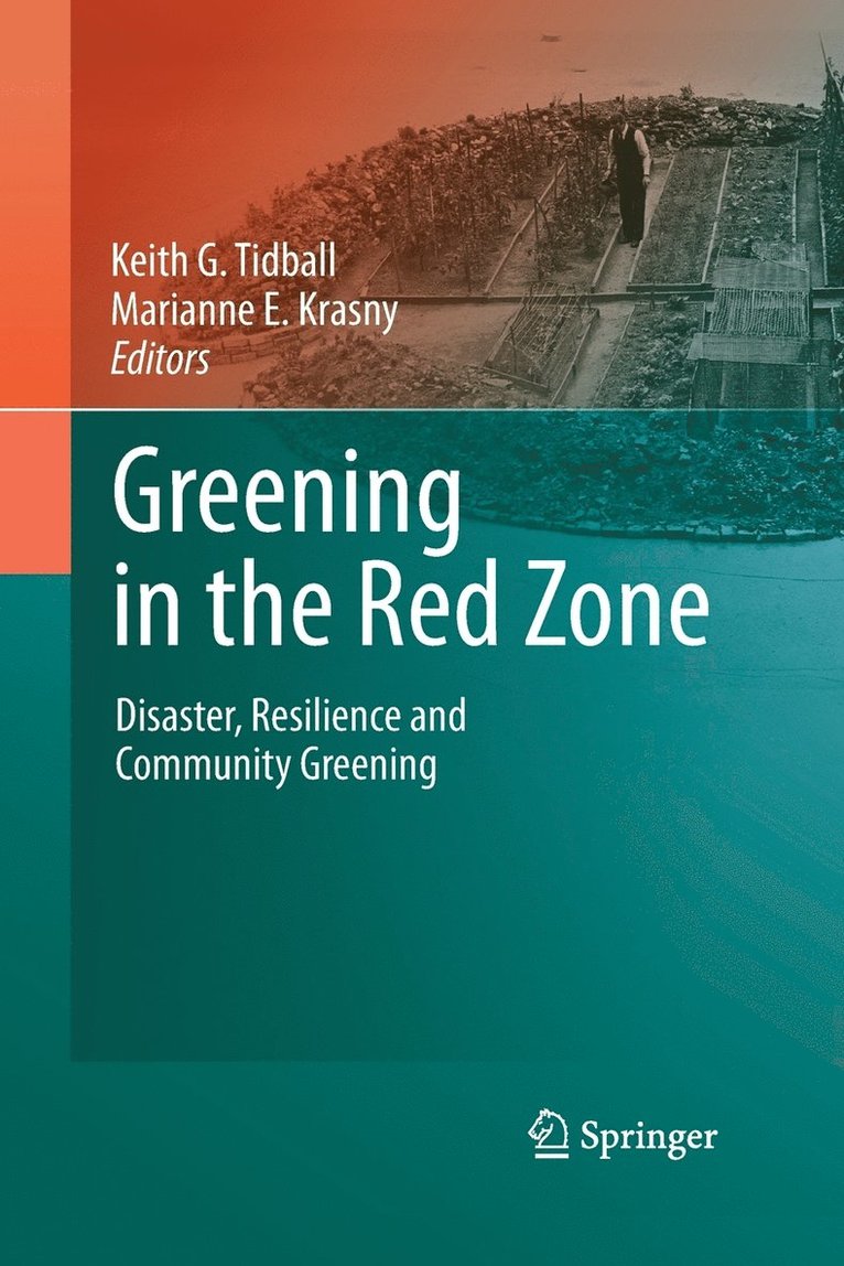 Keith G. Tidball, Marianne E. Krasny - Greening in the Red Zone, Häftad