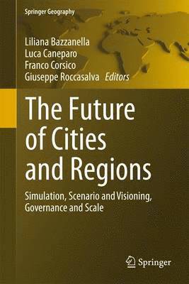 The Future of Cities and Regions 1