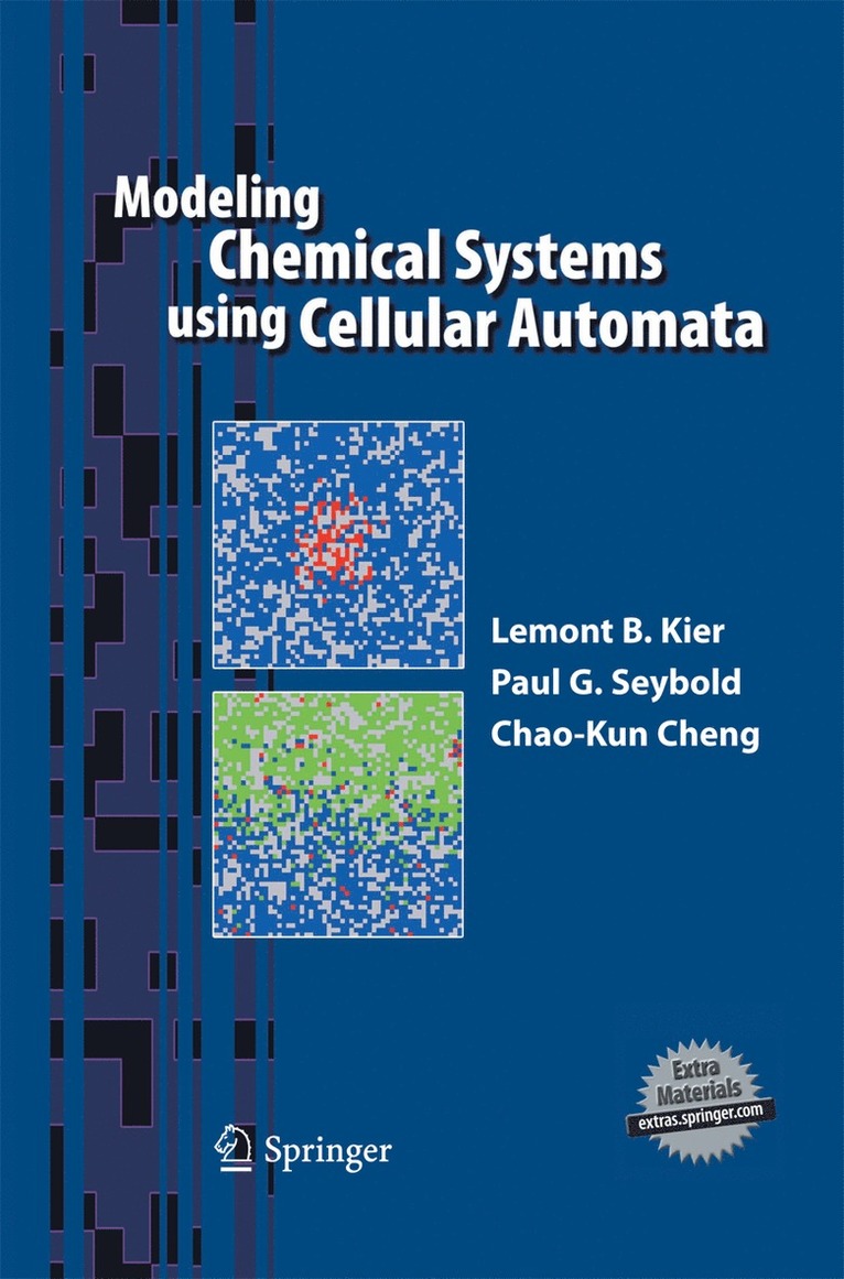 Lemont B. Kier, Paul G. Seybold, Chao-Kun Cheng - Modeling Chemical Systems using Cellular Automata, Häftad