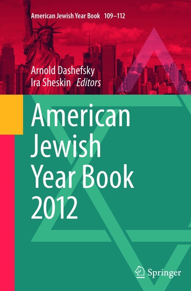 Arnold Dashefsky, Ira Sheskin - American Jewish Year Book 2012, Häftad