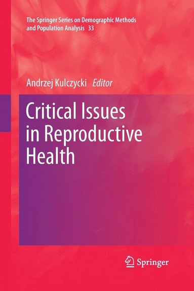 bokomslag Critical Issues in Reproductive Health