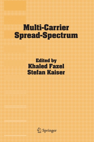 Khaled Fazel, Stefan Kaiser - Multi-Carrier Spread-Spectrum, Häftad