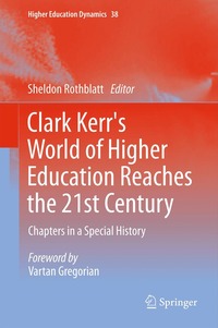 bokomslag Clark Kerr's World of Higher Education Reaches the 21st Century