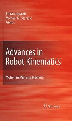 bokomslag Advances in Robot Kinematics: Motion in Man and Machine