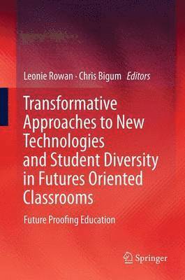 bokomslag Transformative Approaches to New Technologies and Student Diversity in Futures Oriented Classrooms