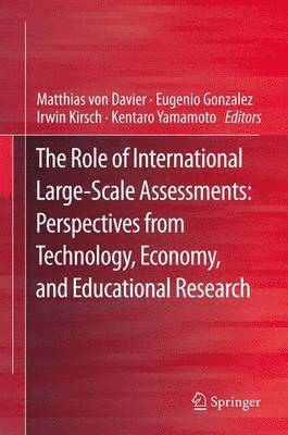 bokomslag The Role of International Large-Scale Assessments: Perspectives from Technology, Economy, and Educational Research