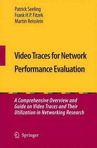 bokomslag Video Traces for Network Performance Evaluation