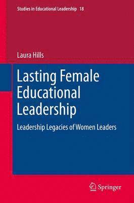 Lasting Female Educational Leadership 1