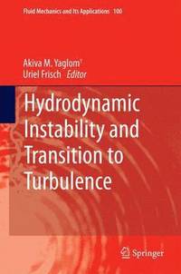 bokomslag Hydrodynamic Instability and Transition to Turbulence