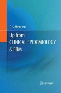 bokomslag Up from Clinical Epidemiology & EBM