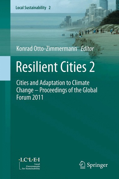 Konrad Otto-Zimmermann - Resilient Cities 2, Häftad