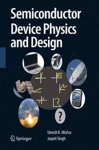bokomslag Semiconductor Device Physics and Design