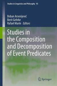 bokomslag Studies in the Composition and Decomposition of Event Predicates
