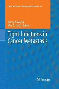 bokomslag Tight Junctions in Cancer Metastasis