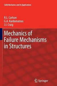 bokomslag Mechanics of Failure Mechanisms in Structures