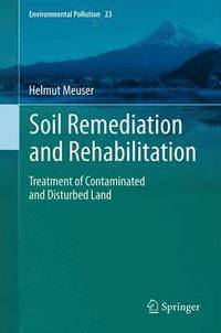 bokomslag Soil Remediation and Rehabilitation