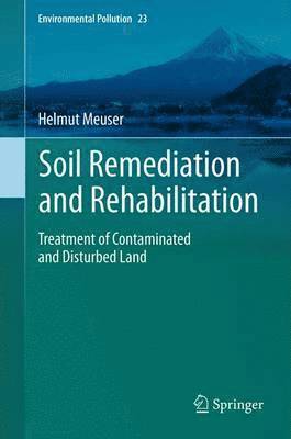 Soil Remediation and Rehabilitation 1