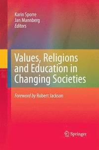 bokomslag Values, Religions and Education in Changing Societies