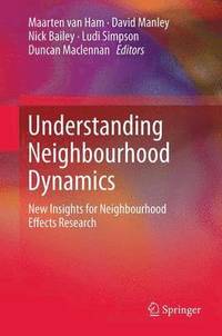 bokomslag Understanding Neighbourhood Dynamics