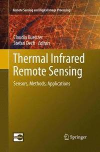 bokomslag Thermal Infrared Remote Sensing