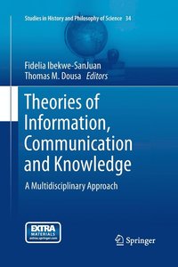 bokomslag Theories of Information, Communication and Knowledge