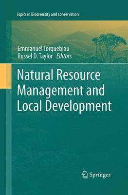 Natural Resource Management and Local Development 1