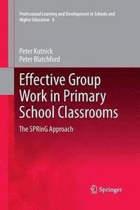 bokomslag Effective Group Work in Primary School Classrooms
