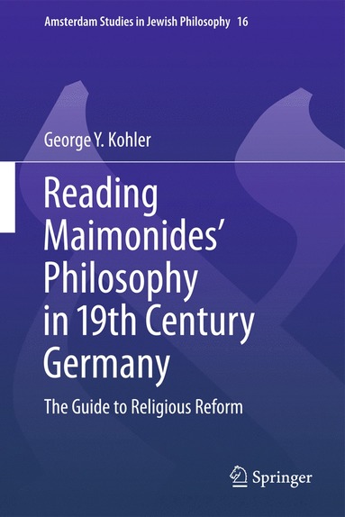 bokomslag Reading Maimonides' Philosophy in 19th Century Germany