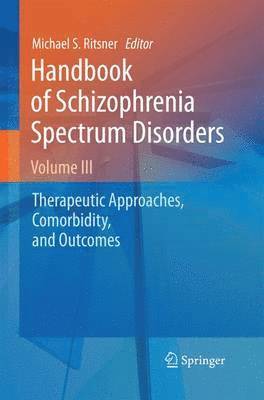 bokomslag Handbook of Schizophrenia Spectrum Disorders, Volume III