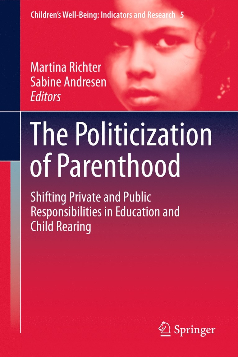 Martina Richter, Sabine Andresen - Politicization of Parenthood, Häftad