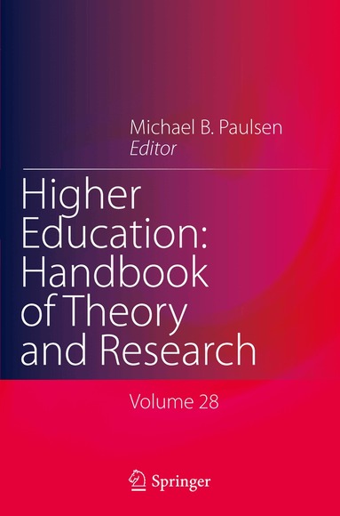 Michael B. Paulsen - Higher Education: Handbook of Theory and Research, Häftad