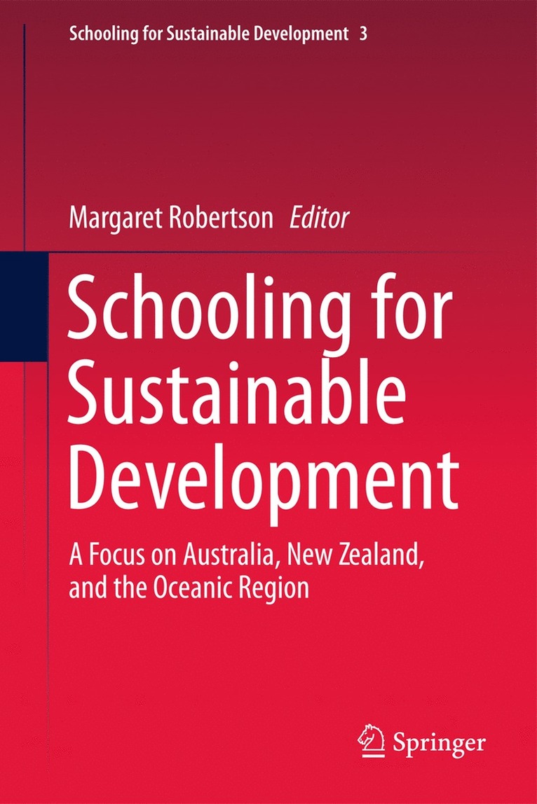 Margaret Robertson - Schooling for Sustainable Development:, Häftad