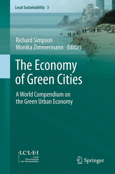Richard Simpson, Monika Zimmermann - Economy of Green Cities, Häftad