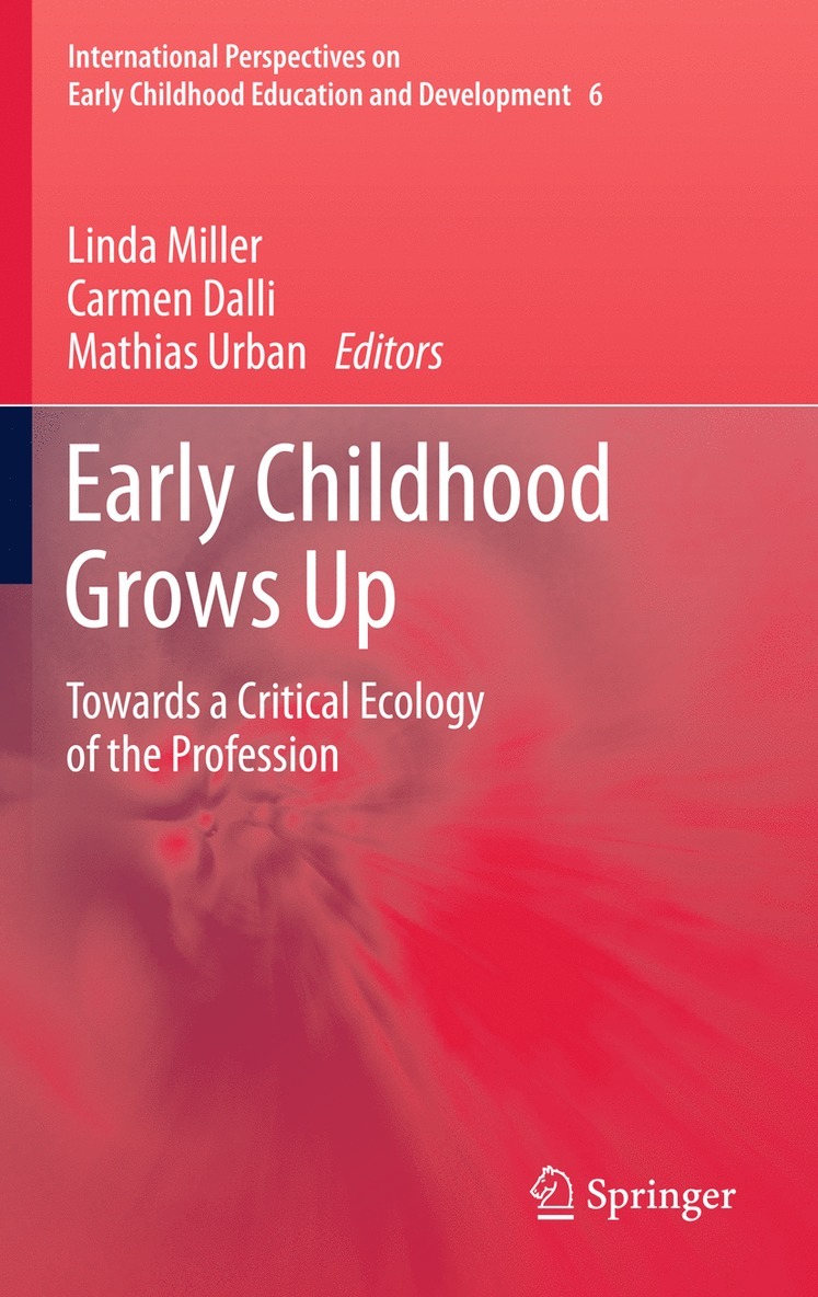 Linda Miller, Carmen Dalli, Mathias Urban - Early Childhood Grows Up, Häftad
