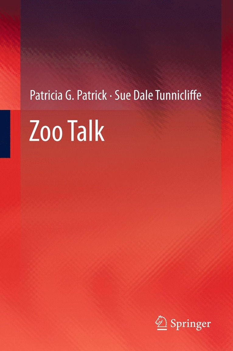Patricia G. Patrick, Sue Dale Tunnicliffe - Zoo Talk, Häftad