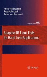 bokomslag Adaptive RF Front-Ends for Hand-held Applications