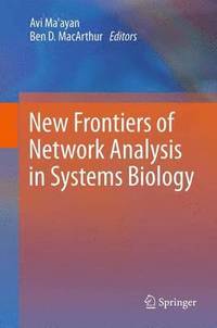 bokomslag New Frontiers of Network Analysis in Systems Biology