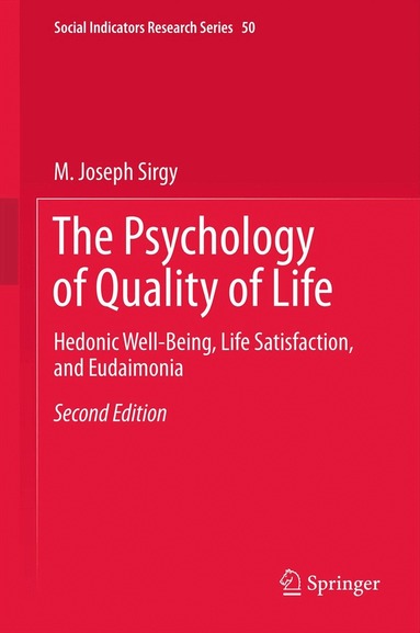 M. Joseph Sirgy - Psychology of Quality of Life, Häftad