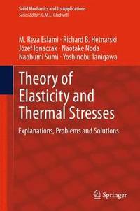 bokomslag Theory of Elasticity and Thermal Stresses