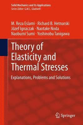Theory of Elasticity and Thermal Stresses 1