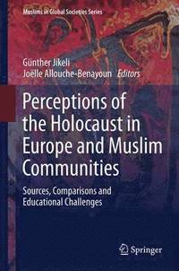 bokomslag Perceptions of the Holocaust in Europe and Muslim Communities