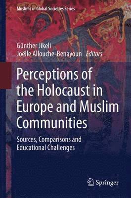 Perceptions of the Holocaust in Europe and Muslim Communities 1