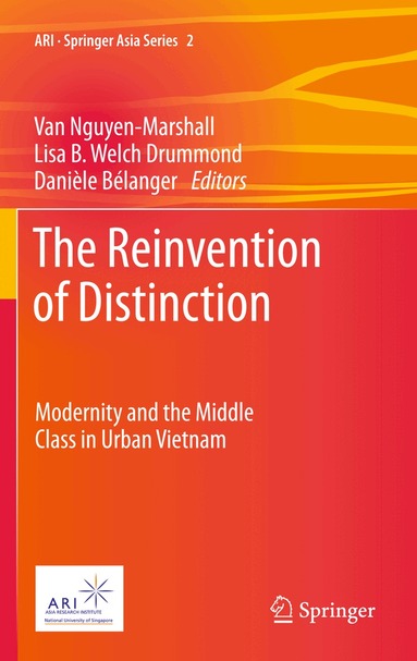 Van Nguyen-Marshall, Lisa B. Welch Drummond, Danièle Bélanger - Reinvention of Distinction, Häftad