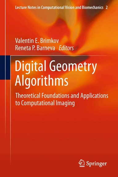 Valentin E. Brimkov, Reneta P. Barneva - Digital Geometry Algorithms, Häftad