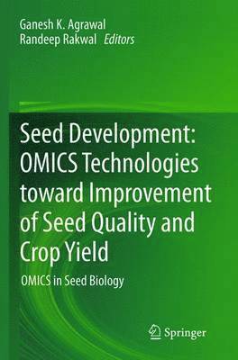 bokomslag Seed Development: OMICS Technologies toward Improvement of Seed Quality and Crop Yield