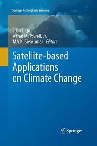 bokomslag Satellite-based Applications on Climate Change