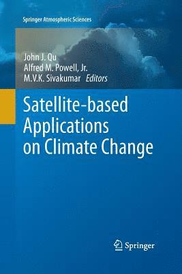 bokomslag Satellite-based Applications on Climate Change