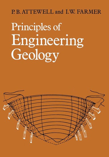 P.B. Attewell, I.W. Farmer - Principles of Engineering Geology, Häftad