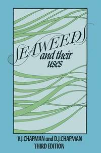 bokomslag Seaweeds and their Uses